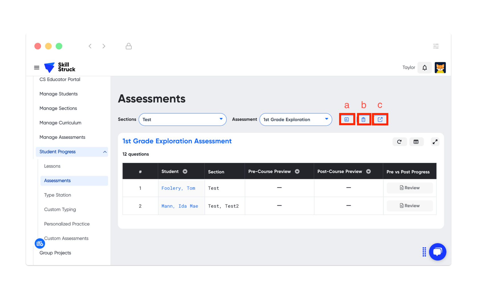 Assessment Progress and Scores